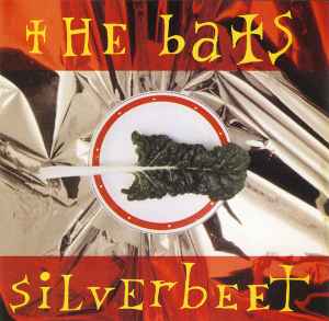 Silverbeet - The Bats