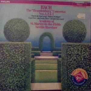 Johann Sebastian Bach - The “Brandenburg” Concertos Nos. 1, 2 & 3 album cover