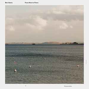 Ben Swire - From Here To There