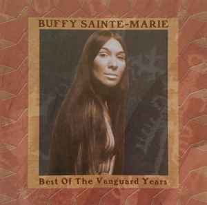 Buffy Sainte-Marie - Best Of The Vanguard Years album cover