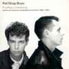 Pet Shop Boys - Further Listening (More Rare Tracks & Unreleased Songs From 1984-1994)