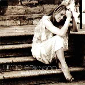Anna Eriksson - Kaikista Kasvoista album cover