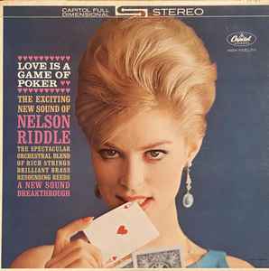 Nelson Riddle - Love Is A Game Of Poker album cover