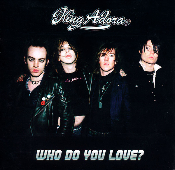 télécharger l'album King Adora - Who Do You Love