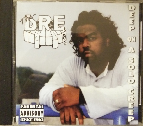Tha D.R.E. – Deep On A Solo Creep (1994, CD) - Discogs