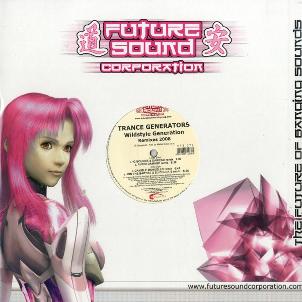 Trance – Wildstyle Generation Remixes 2008 (2008, Vinyl) -