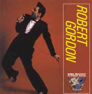 Robert Gordon – The Lost Album