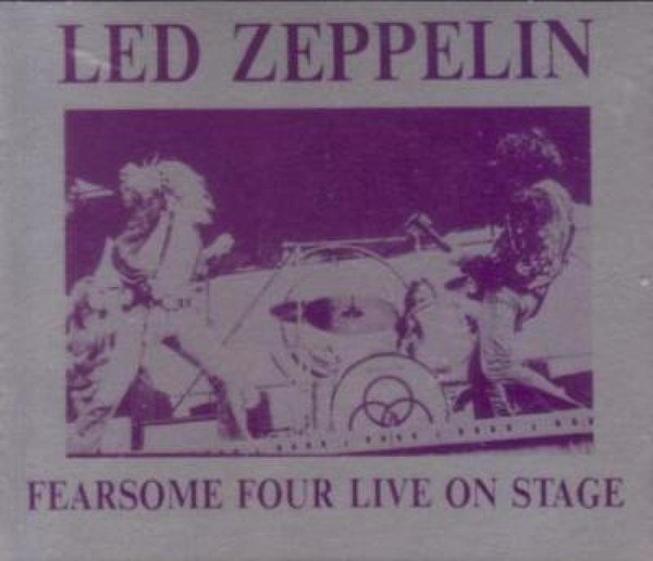 télécharger l'album Led Zeppelin - Fearsome Four Live On Stage