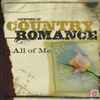 Various - Lifetime Of Country Romance: All Of Me