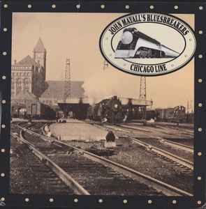 John Mayall & The Bluesbreakers - Chicago Line album cover