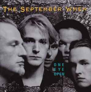 One Eye Open - The September When
