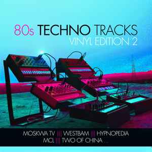 80s Techno Tracks - Vinyl Edition 1 (2021, Vinyl) - Discogs