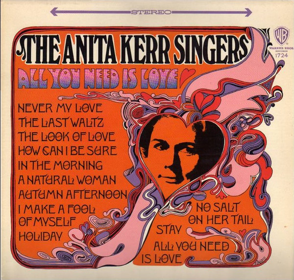 The Anita Kerr Singers – All You Need Is Love (1967, Vinyl) - Discogs
