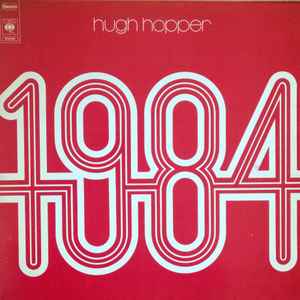 Hugh Hopper – 1984 (1973, Vinyl) - Discogs