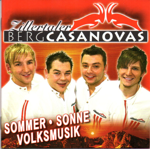 Album herunterladen Zillertaler Bergcasanovas - Sommer Sonne Volksmusik