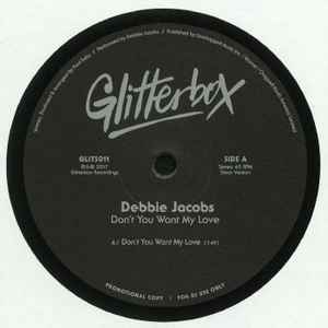 Don't You Want My Love - Debbie Jacobs