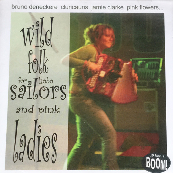 Wild Folk For Hobo Sailors And Pink Ladies