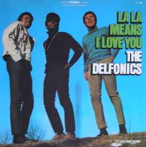 La La Means I Love You - The Delfonics
