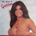 Cover of My Name Is Gretchen, 1980, Vinyl