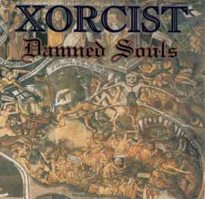Damned Souls - Xorcist