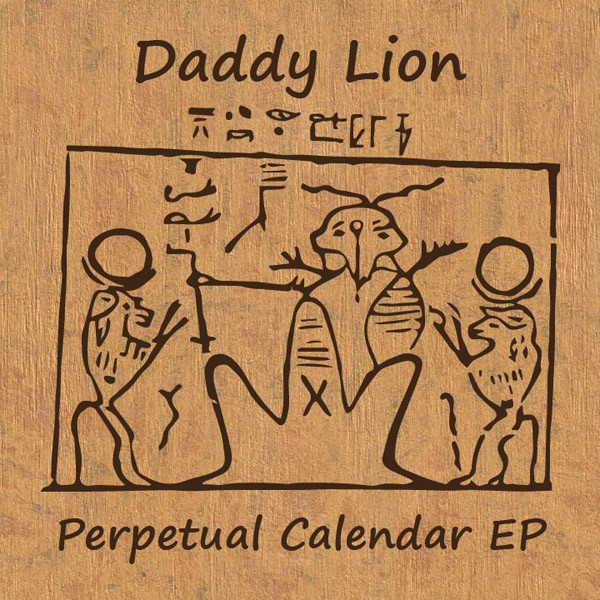 descargar álbum Daddy Lion - Perpetual Calendar EP