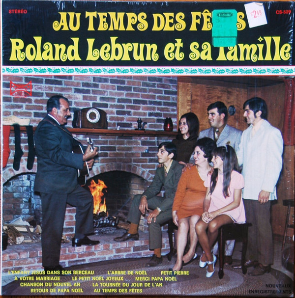 Album herunterladen Roland Lebrun Et Sa Famille - Au Temps Des Fêtes