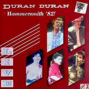 Duran Duran - Hammersmith '82! album cover
