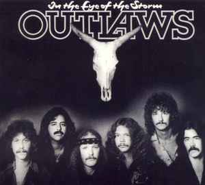 Outlaws - In The Eye Of The Storm / Hurry Sundown