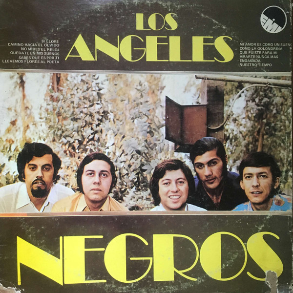 Los Angeles Negros - Si Llorè | Releases | Discogs