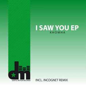 KhoMha - I Saw You EP album cover