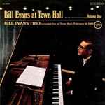 Bill Evans Trio - Bill Evans At Town Hall (Volume One