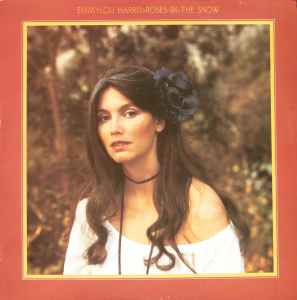 Emmylou Harris - Roses In The Snow | Releases | Discogs