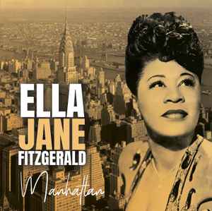 Ella Fitzgerald – Manhattan (2018, 180 gram, Vinyl) - Discogs