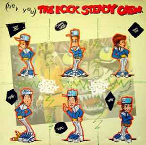 (Hey You) The Rock Steady Crew - The Rock Steady Crew
