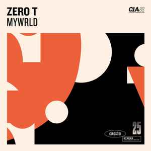 Zero Tolerance - MYWRLD album cover