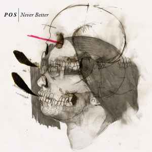 P.O.S. (3) - Never Better