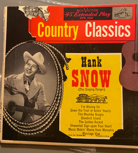 Hank Snow The Singing Ranger And His Rainbow Ranch Boys – Country