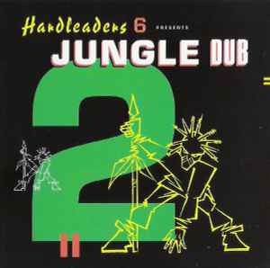 Various - Hardleaders 6 - Jungle Dub 2 album cover