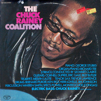 The Chuck Rainey Coalition – The Chuck Rainey Coalition (1972