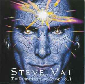 The Elusive Light And Sound Vol. 1 - Steve Vai