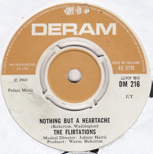 The Flirtations – Nothing But A Heartache (1968, Vinyl) - Discogs
