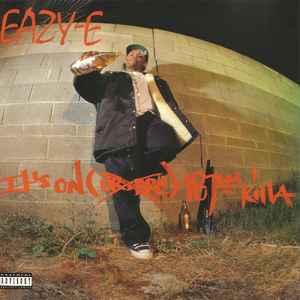 Eazy-E - It's On (Dr. Dre) 187um Killa