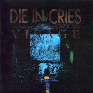 Die In Cries – Visage (1992, CD) - Discogs