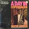 Dexter Gordon - A Day In Copenhagen