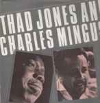 Cover of Thad Jones And Charles Mingus, 1981, Vinyl