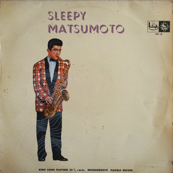 Hidehiko Matsumoto – Sleepy Matsumoto (1958, Vinyl) - Discogs