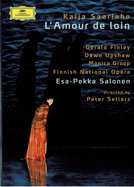 Kaija Saariaho, Finley, Upshaw, Groop, Finnish National Opera, Esa
