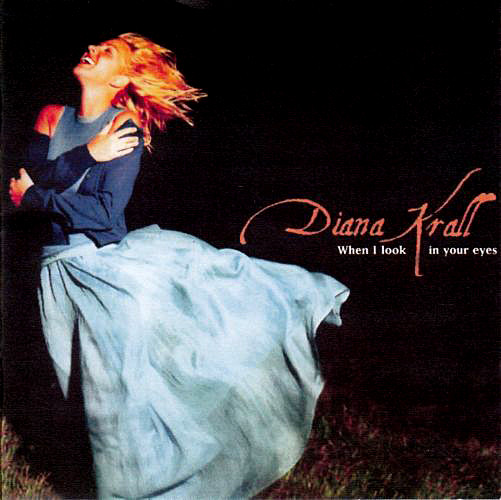 Diana Krall - When I Look In Your Eyes | Releases | Discogs