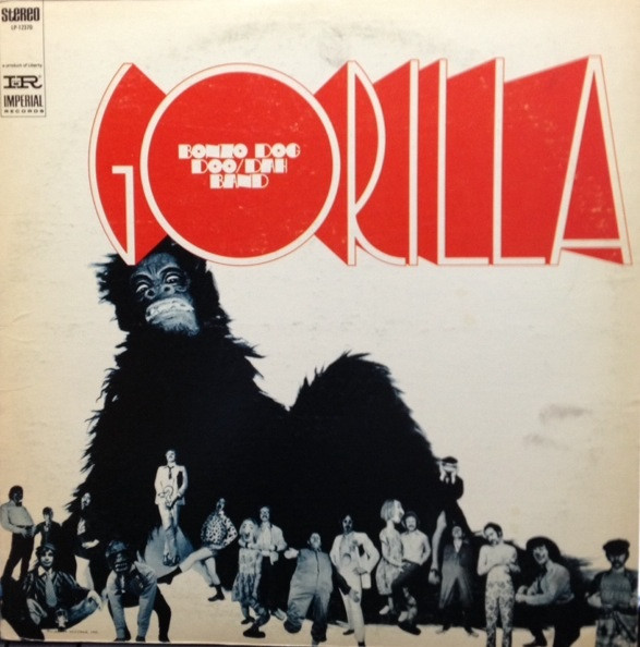 Bonzo Dog Band – Gorilla (1970, Vinyl) - Discogs