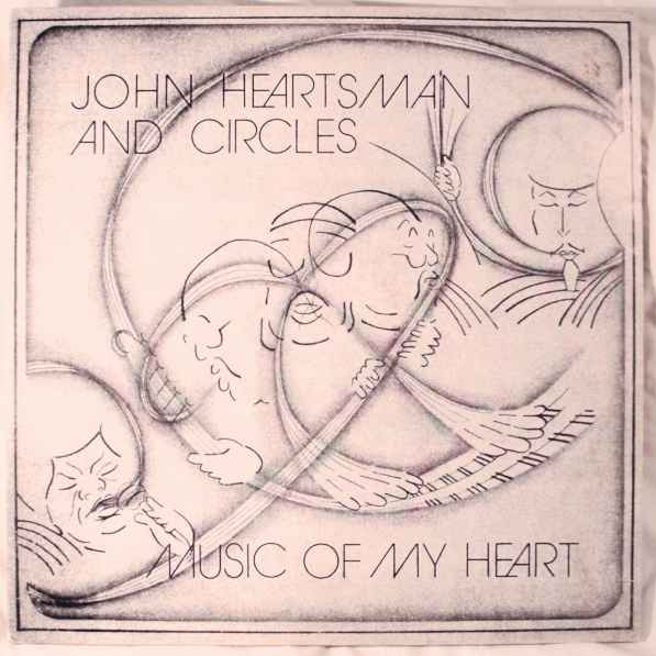 John Heartsman And Circles - Music Of My Heart album cover